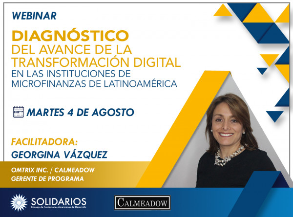 Webinar: Diagnóstico del Avance de la Transformación Digital en las Instituciones de Microfinanzas de Latinoamérica