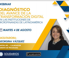 Webinar: Diagnóstico del Avance de la Transformación Digital en las Instituciones de Microfinanzas de Latinoamérica